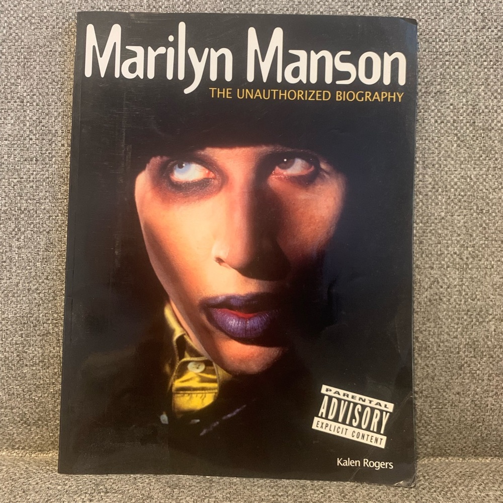 Marilyn Manson - The Unauthorized Biography